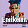 Emilokan (Explicit)