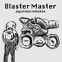 Blaster Master - Joy Vision Remakes