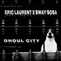 Ghoul City (Explicit)