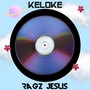 Keloke (Explicit)