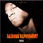 Lazarus Experiment (Explicit)