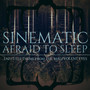 Afraid to Sleep (End Title Theme from 