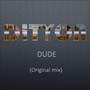 Dude (Original Mix)