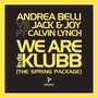 We Are Indaklubb (The Spring Package)