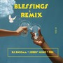 Blessings Remix (feat. Jerry Wine & 705)