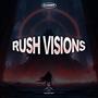 Rush Visions