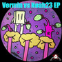 Vermin vs Noah23 EP