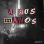 A DOS MANOS (Explicit)