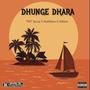 Dhunge Dhara (feat. Ruthlexx & Albino) [Explicit]