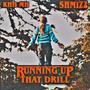 RUNNING UP THAT DRILL (Explicit)