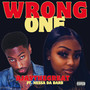 Wrong One (Explicit)