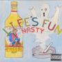 Life's Fun (Explicit)