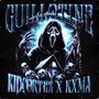 GUILLOTINE (Explicit)