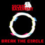 Break the Circle (Explicit)