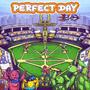 Perfect Day (Explicit)