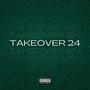 Takeover 24 (Explicit)