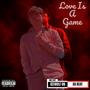 Love Is A Game (feat. Prodbyicewolf) [Explicit]