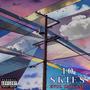 10 Skies (Explicit)