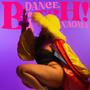 Dance, ****** (Explicit)