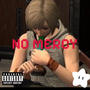 NO MERCY