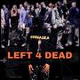 Left 4 Dead (Explicit)