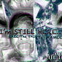 I'm STILL Here (Explicit)