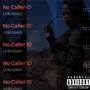 No Caller ID (Explicit)