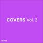 Covers, Vol. 3