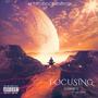 FOCUSING (feat. Jay Jigga) [Explicit]