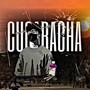 Cucaracha (Explicit)