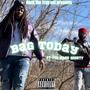 Bag Today (feat. 7th ward Shorty)