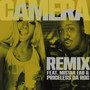 Camera (Remix) [Explicit]