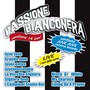 Passione bianconera