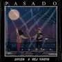 Pasado (Explicit)