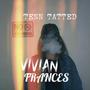 Vivian Frances (Explicit)