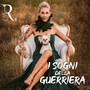 I sogni della guerriera (Explicit)