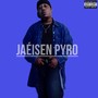 Jaéisen Pyro (Explicit)