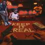 Keep It Real (feat. Marlon Caine) [Explicit]