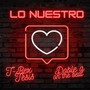 Lo Nuestro (feat. Tesis)