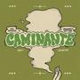 Caminante (feat. Akarton Music & UrbanRoots)