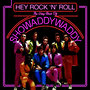 Hey Rock 'N' Roll The Very Best Of Showaddywaddy