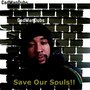 Gadmandubs-save Our Souls - Single