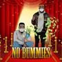 No Bummies (Explicit)