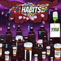 Habits (Explicit)