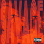 Savage (Explicit)