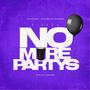 No Party's Freestyle (Explicit)