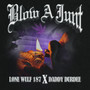 Blow A Junt