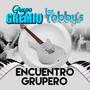 Encuentro Grupero (Grupero)