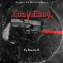 Easy Easy (Explicit)