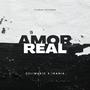 Amor Real (Explicit)